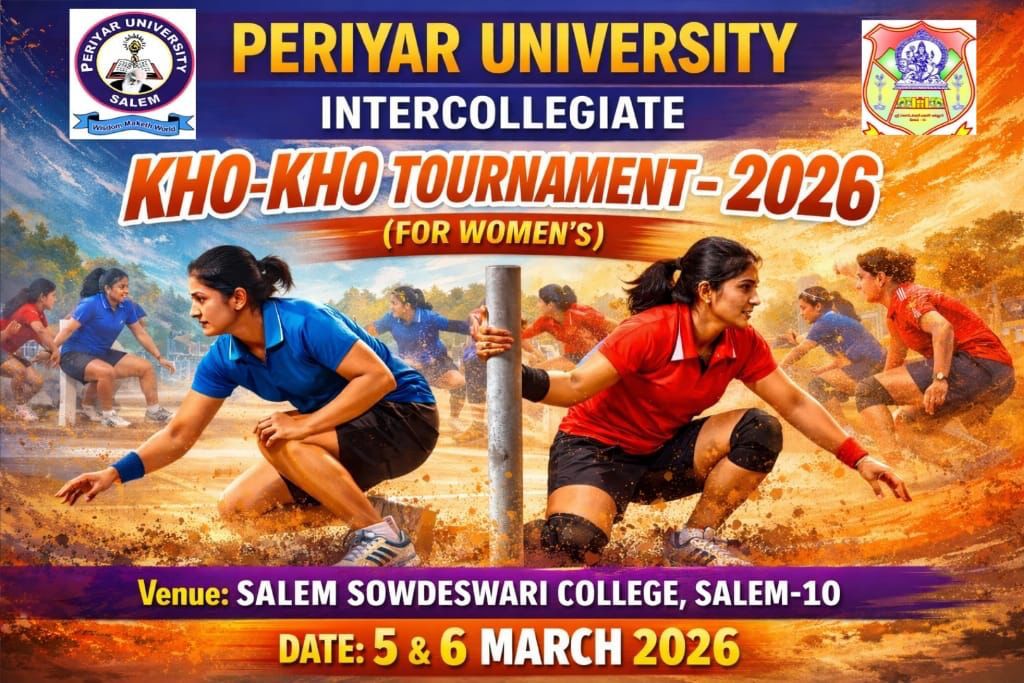 OA2025_26_PERIYAR UNIVERSITY INTERCOLLEGIATE KHO-KHO TOURNAMENT 2026 ON 05.03.2026 AND 06.03.2026